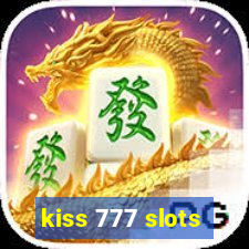 kiss 777 slots